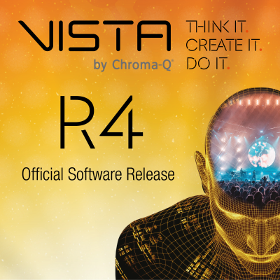 Vista by Chroma-Q Announces Vista 3 Release 4